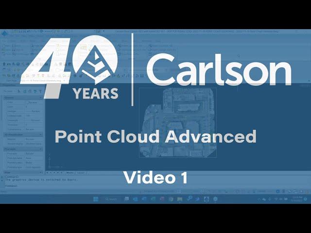 Carlson Point Cloud Advanced 2023  – Part 1