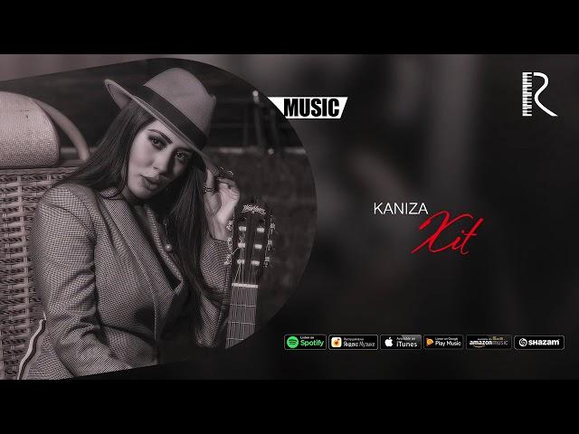 Kaniza - Xit