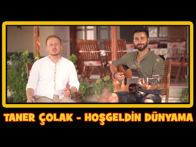 Taner Çolak & Fatih Zengin - Hoşgeldin Dünyama (Official Video)