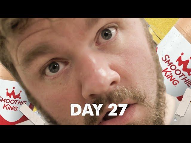 Smoothie King Challenge: DAY 27