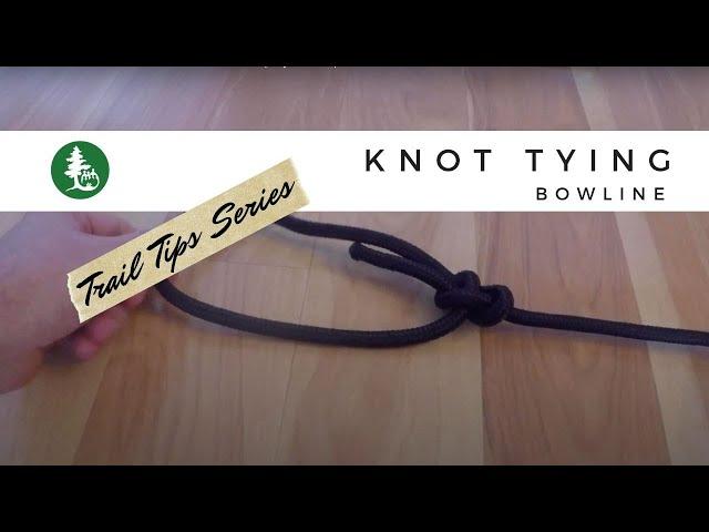 How to Tie a Bowline Knot - Wilderness Inquiry Trail Tips