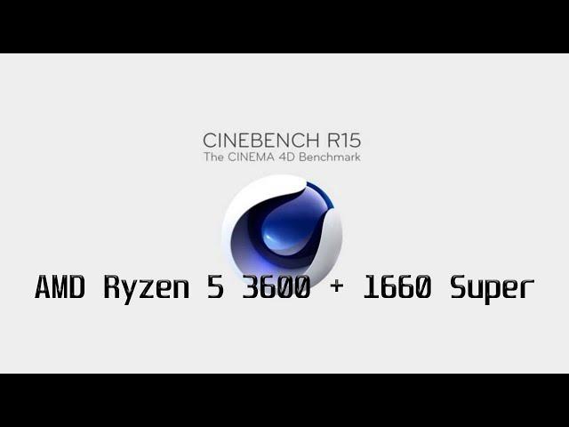 Ryzen 5 3600 1660 Super 16gb Ram Cinebench R15 Benchmark