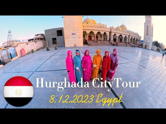 Hurghada City Tour/Egypt-subtitels Eng/Pl/Ger (08.12.2023)