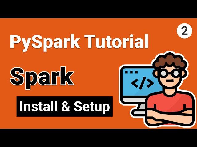 Spark Installation on Windows 10 and Mac | PySpark Tutorial for Beginners