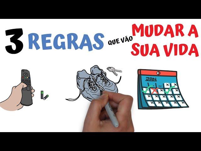 As 3 Regras que MAIS mudaram a minha vida | SejaUmaPessoaMelhor