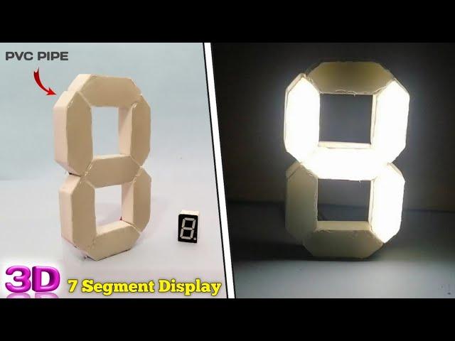 How to Make 3D 7 Segment Display at Home | Home Made 7 Segment Display | Seven Segment Display