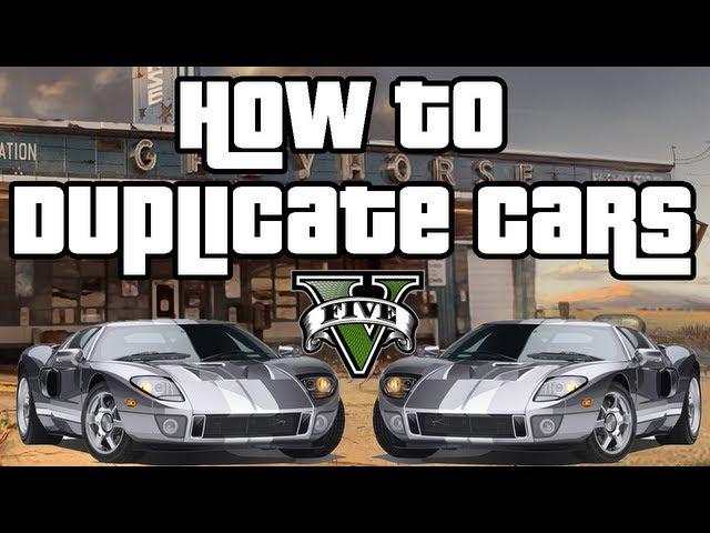 Grand Theft Auto V: How to Duplicate Vehicles