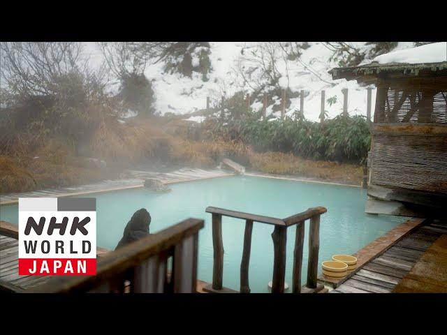 Remote Onsen: Tohoku in Winter - NHK WORLD-JAPAN