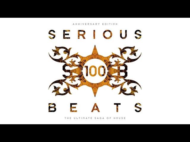 Serious Beats 100 | The Ultimate Saga Of House | Mix by Ar-tee