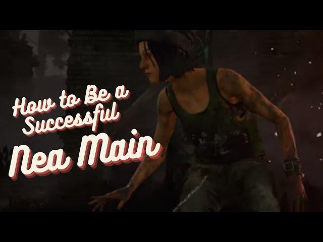 How to Be a Successful Nea Main