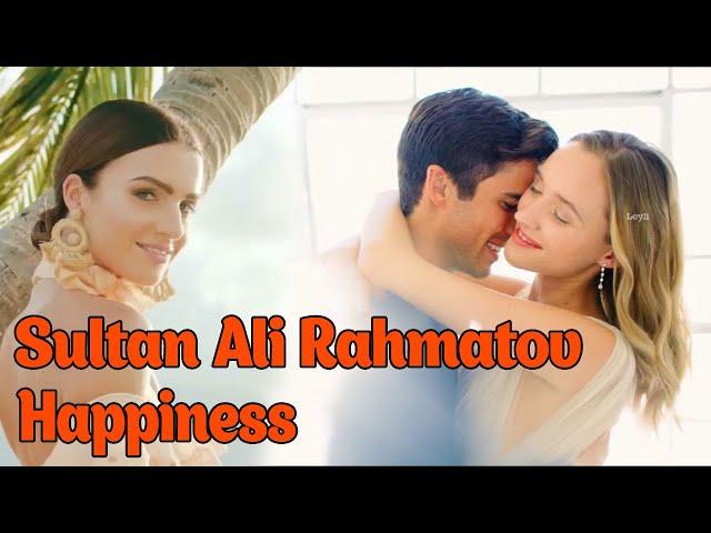 Sultan Ali Rahmatov - Happiness