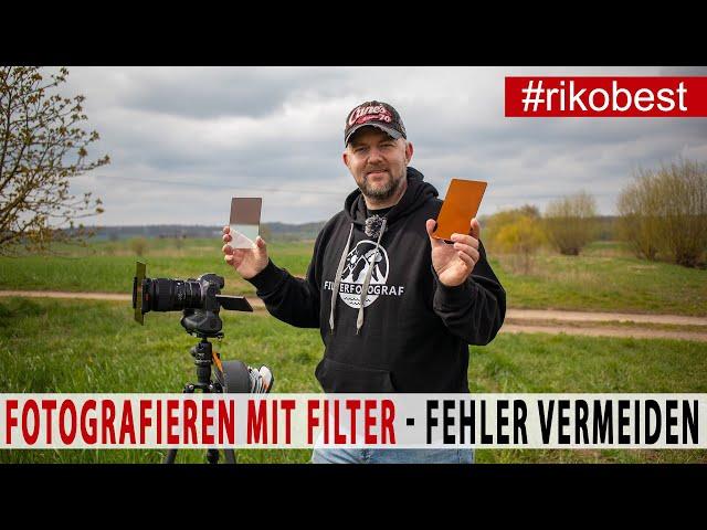 Fotografieren mit Filter - Fehler vermeiden lernen beim fotografieren mit GND & ND Rechteckfilter