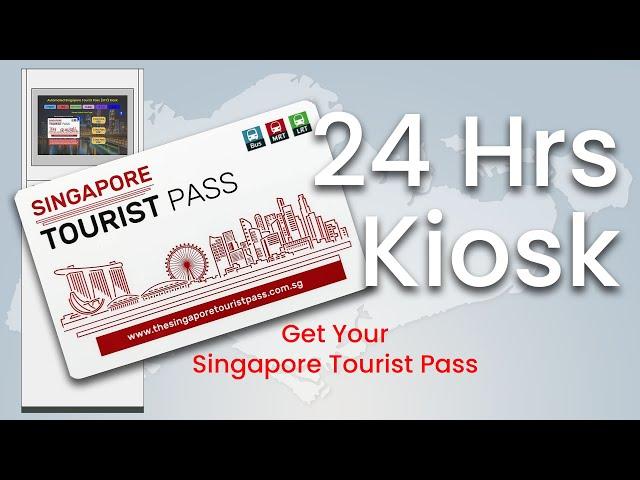 NEW Singapore Tourist Pass Kiosk -Step by Step Usage Guides