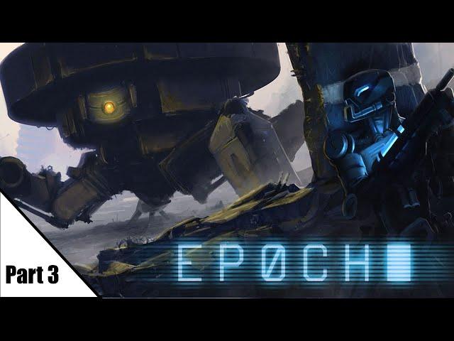 Epoch part 3 (finale)