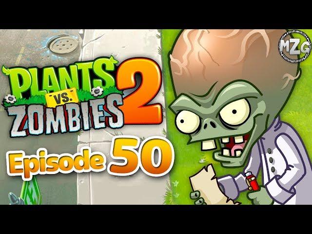 The End!? - Plants vs. Zombies 2 Gameplay Walkthrough - Episode 50 - Zomboss Final Boss! Modern Day!