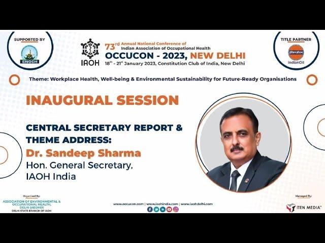 Hon. Secretary Report & Theme Address by Dr. Sandeep Sharma during OCCUCON 2023, New Delhi Conferenc