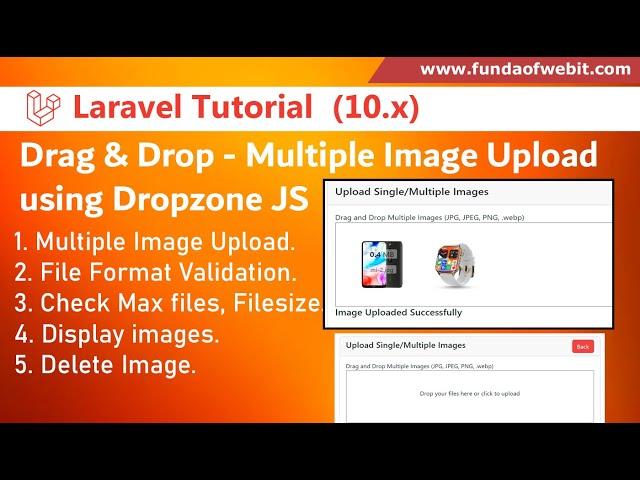 Laravel 10 Multiple Image upload by Drag and drop using Dropzone in Laravel from Scratch Dropzone JS