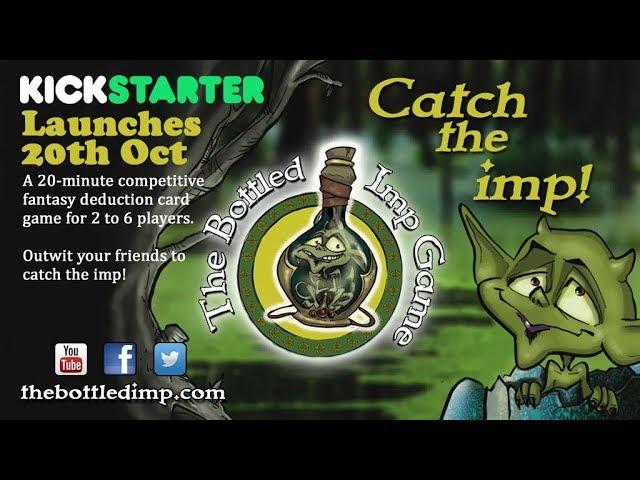 Kickstarter Launches 20th Oct: The Bottled Imp Card Game