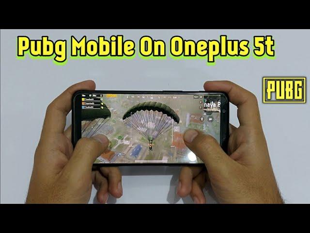 Oneplus 5t Pubg Mobile Gaming Max Graphics !