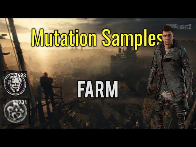 Dying Light 2 Mutation Samples Farm Glitch