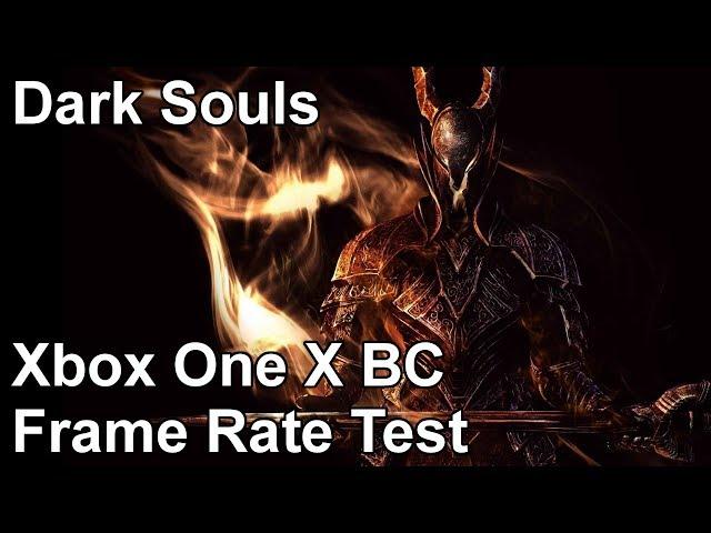 Dark Souls Xbox One X vs Xbox One vs Xbox 360 Backwards Compatibility Frame Rate Test