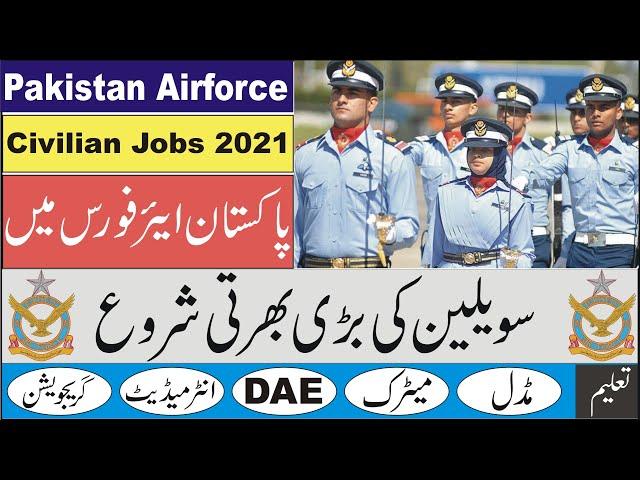 Pakistan Airforce Jobs as a Civilian 2021 | Join PAF Civilian Jobs 2021