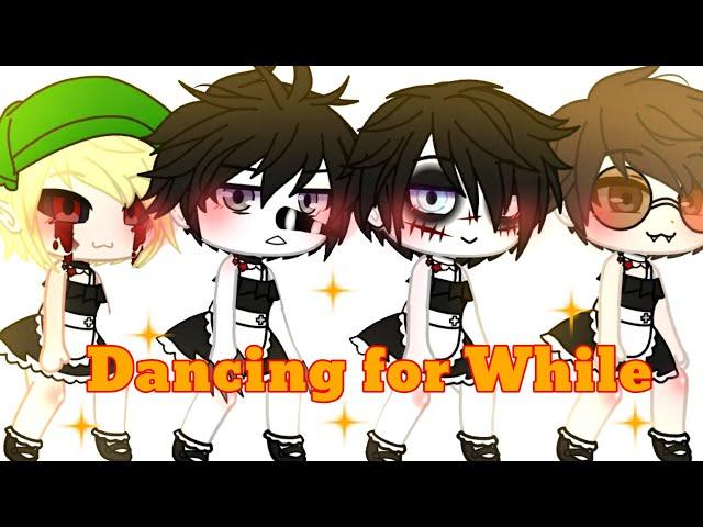 Dancing for While ° Meme Gacha Club