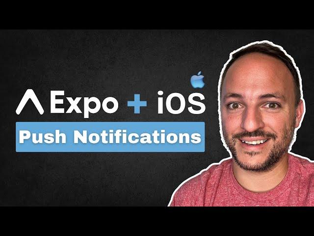 iOS + Expo Push Notifications Tutorial | React Native | Expo 52+