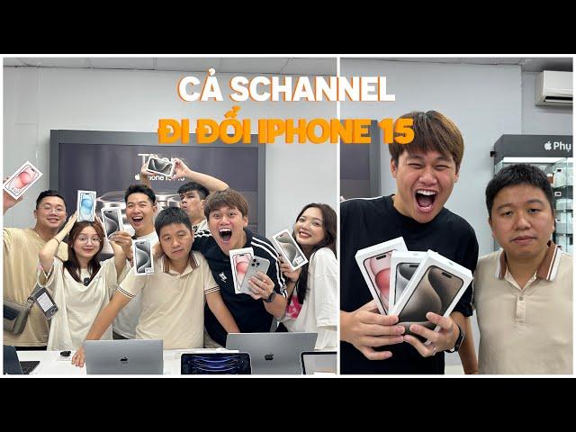 5H SÁNG CÙNG CẢ SCHANNEL ĐI ĐỔI iPHONE 15 MỚI:))