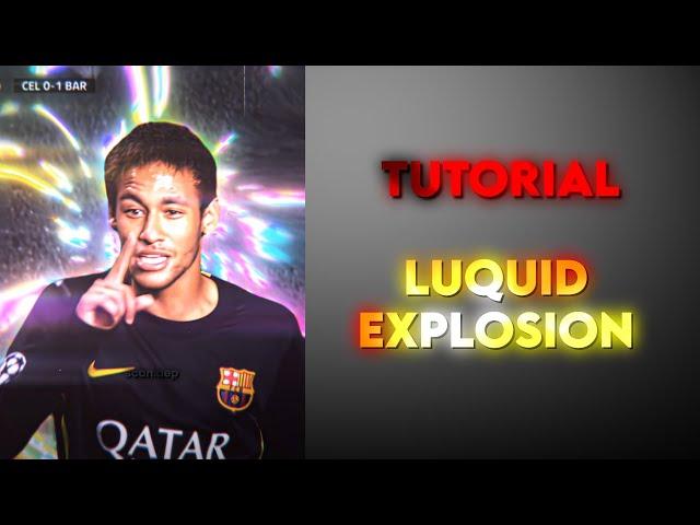 TUTORIAL | Liquid Explosion