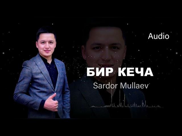 Sardor Mullaev - Bir kecha (remix)     Сардор Муллаев - Бир кеча (ремикс)