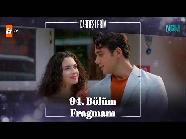 Kardeşlerim 94. Bölüm Fragmanı