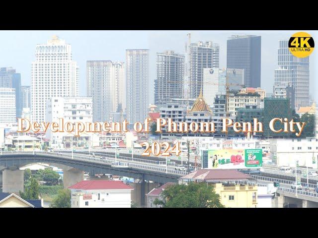 [4k HDR] Visit In Cambodia 2024  - Phnom Penh City Skyline of Chroy Changvar Satellite City 2024