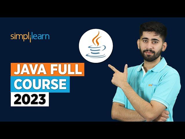 Java Full Course 2023 | Core Java Full Course | Java Tutorial For Beginners | Simplilearn