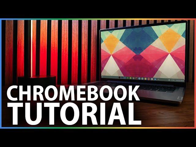 Chromebook Tutorial 2024: EVERYTHING you need to know!