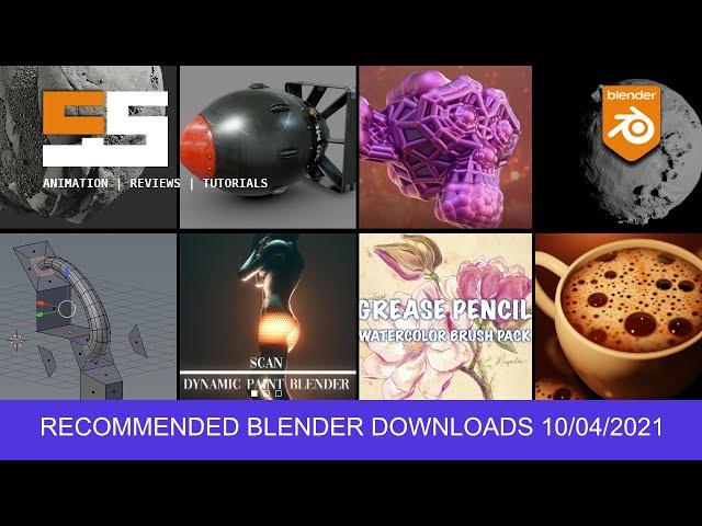  This weeks Recommended Blender Downloads 10/04/2021