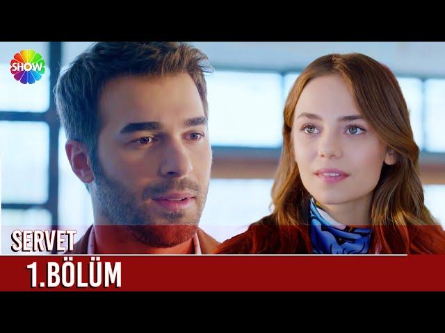 Servet | 1. Bölüm (FULL HD)