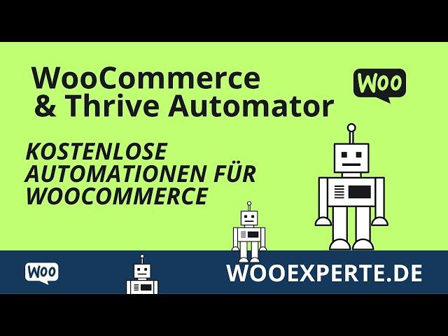 Kostenlose WooCommerce Automationen mit Thrive Automator