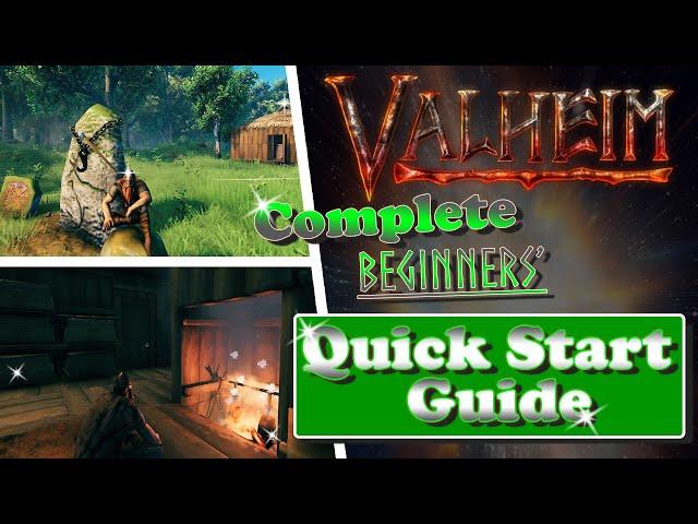 Valheim Complete Quick Start Beginners' Guide | Ultimate Tips and Walkthrough