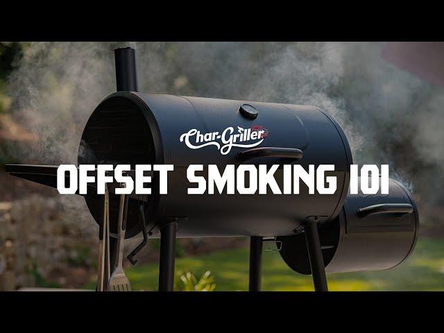 Offset Smoking 101 | Char-Griller