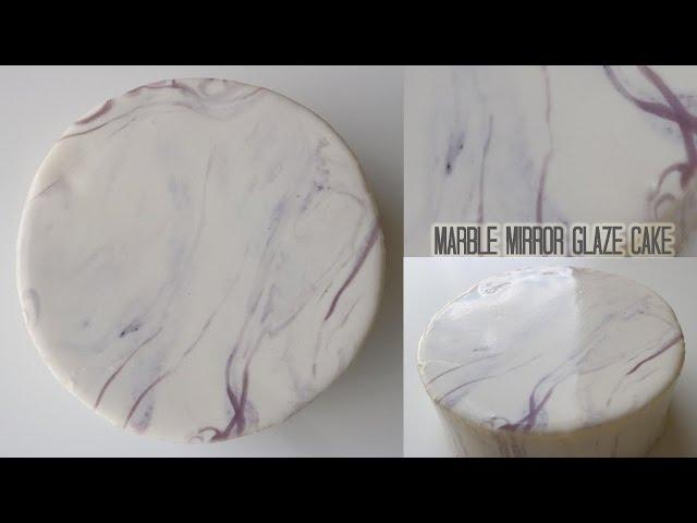 Marble Mirror Glaze Cake!