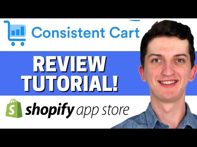 Consistent Cart ‑ Abandon Cart Shopify Tutorial Overview