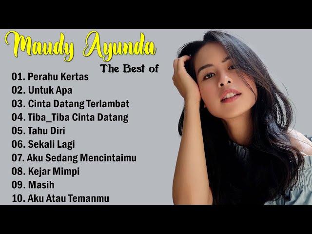 MAUDY AYUNDA -  Untuk Apa,Perahu Kertas  - Lagu Pop Terbaru 2024