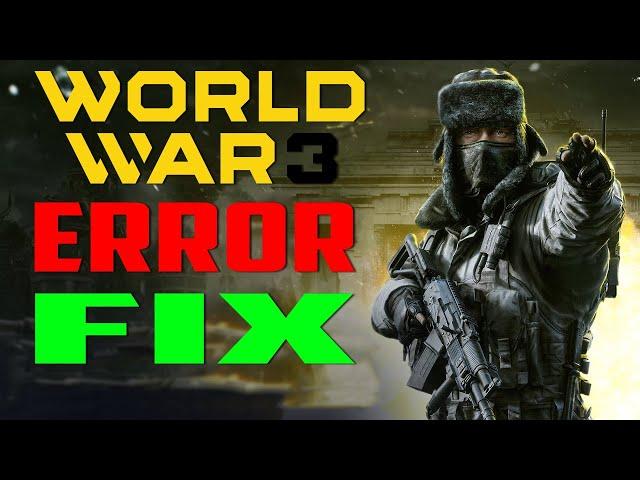 FIX ALL World War 3 Server Errors in Just 3 Minutes!