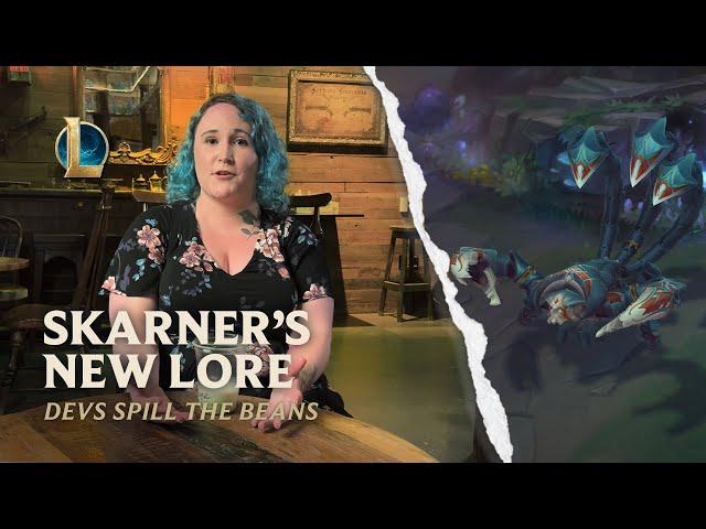 Devs Spill the Beans: Skarner’s New Lore | Dev Video - League of Legends