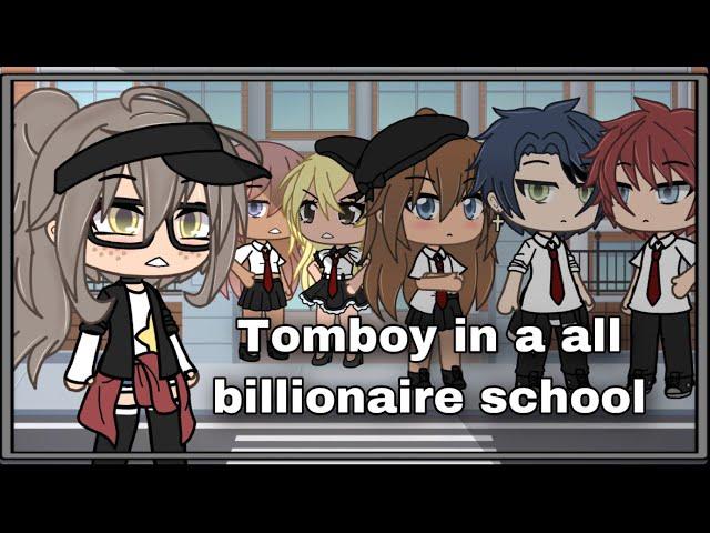 A Tomboy In A All Billionaire School Original Gacha Life Mini Movie|| Laylaシ