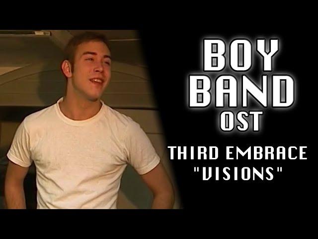 BOY BAND OST - Third Embrace "VISIONS"