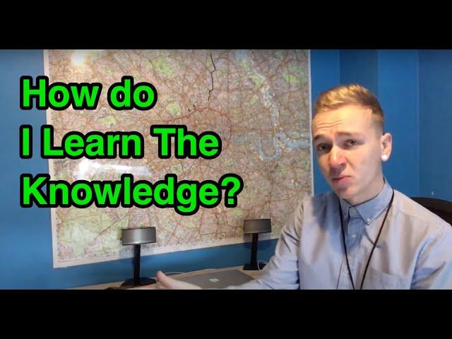 How do I learn The Knowledge?