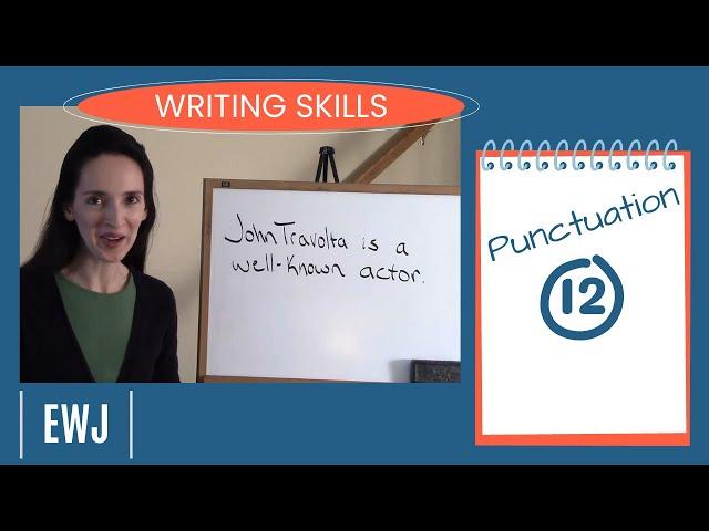 English Writing Skills 12: Parentheses, Dashes, and Hyphens