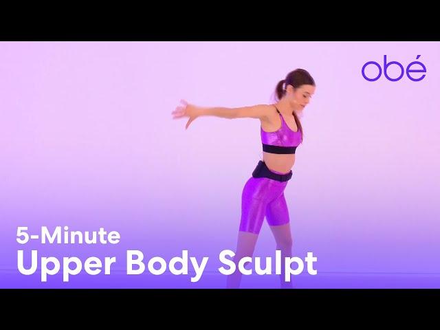 5-Minute Upper Body Sculpt | Exercises for Arms for Women | No Equipment Arm Workout